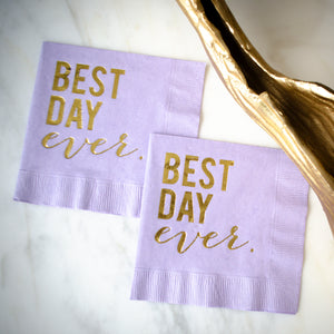 Custom Best Day Ever Party Napkins