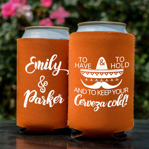 Personalized "To Have And To Hold" Wedding Can Coolers