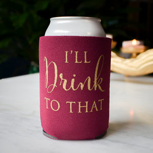 "I'll Drink To That" Party Can Cooler Favors