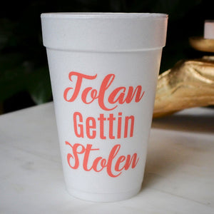 Custom Phrase Styrofoam Cups